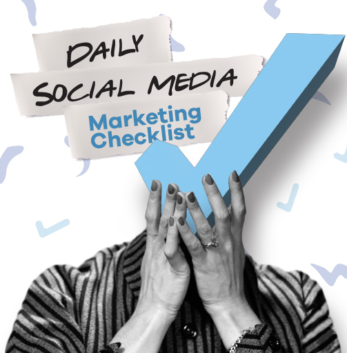 The Social Media Checklist Every Marketer Needs